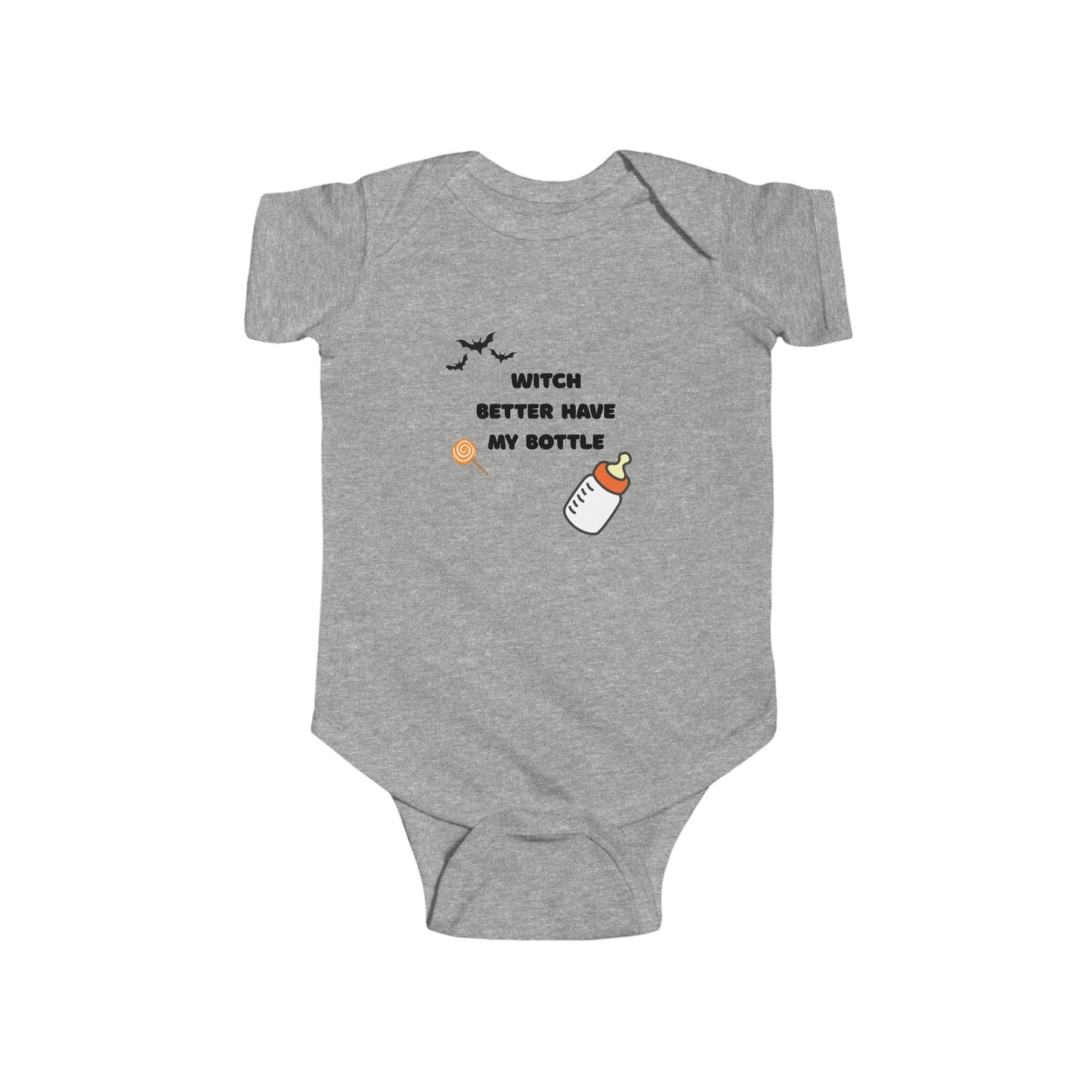 Witch Better Have My Money Infant Bodysuit