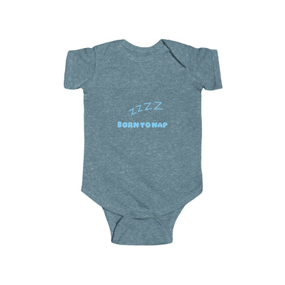 Born To Nap Infant Bodysuit