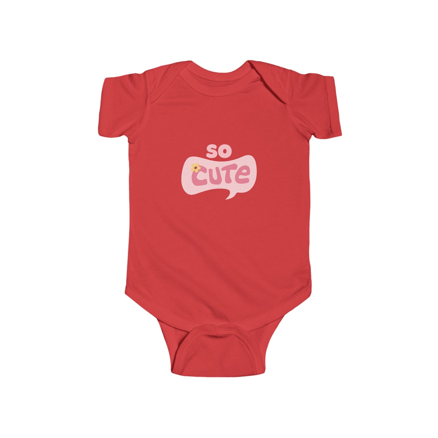 So Cute Infant Bodysuit