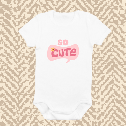 So Cute Infant Bodysuit