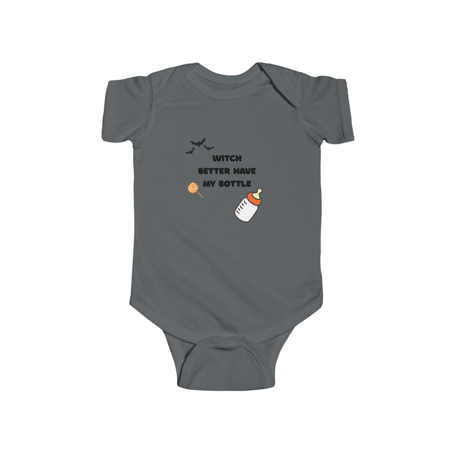 Witch Better Have My Money Infant Bodysuit