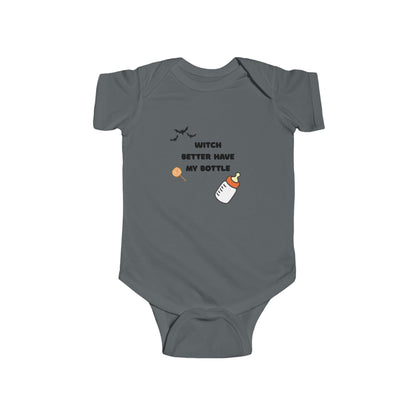 Witch Better Have My Money Infant Bodysuit