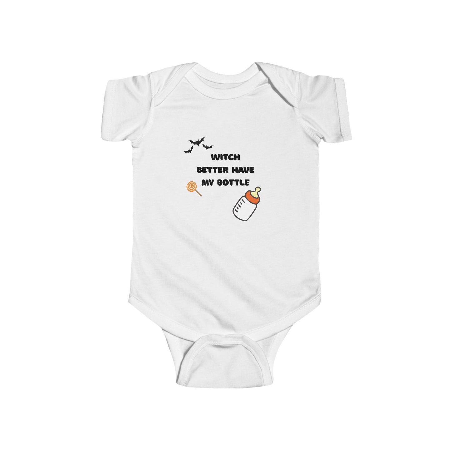 Witch Better Have My Money Infant Bodysuit