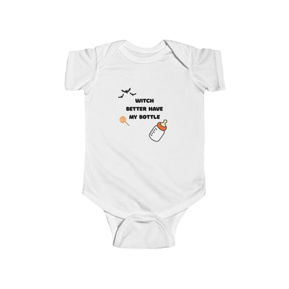 Witch Better Have My Money Infant Bodysuit