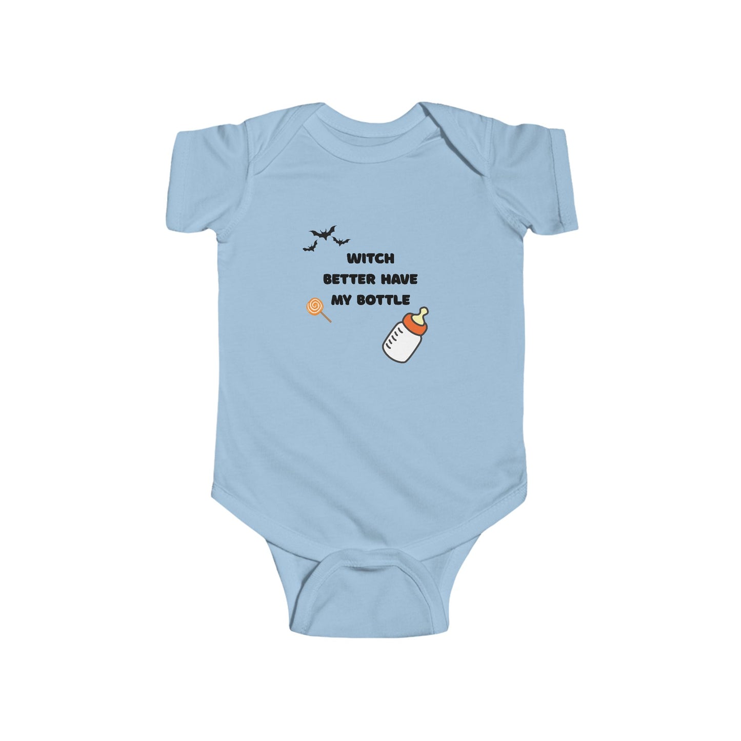 Witch Better Have My Money Infant Bodysuit