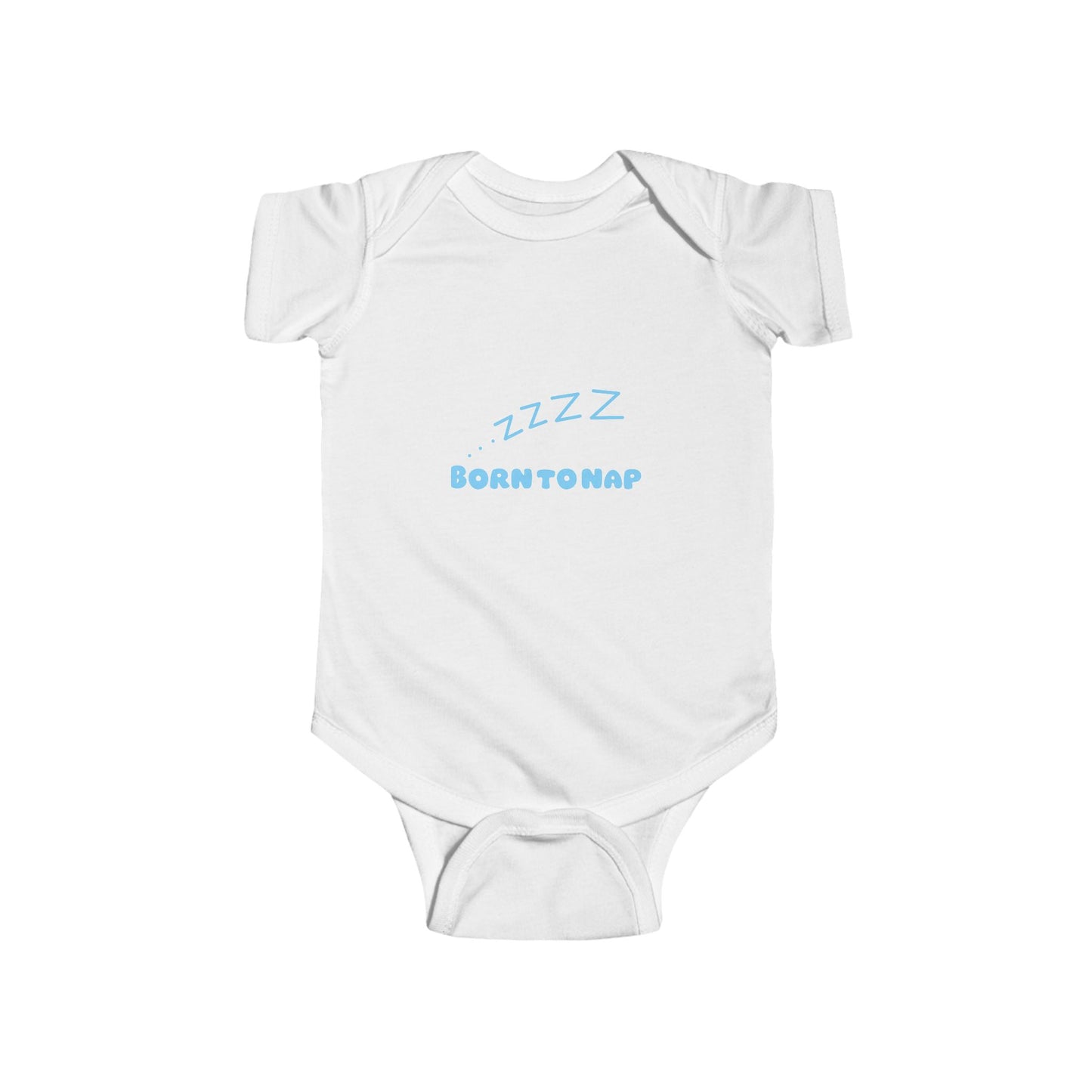 Born To Nap Infant Bodysuit