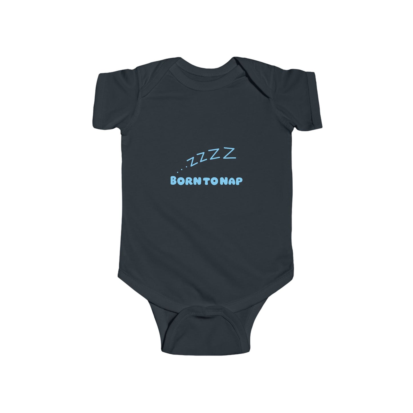 Born To Nap Infant Bodysuit